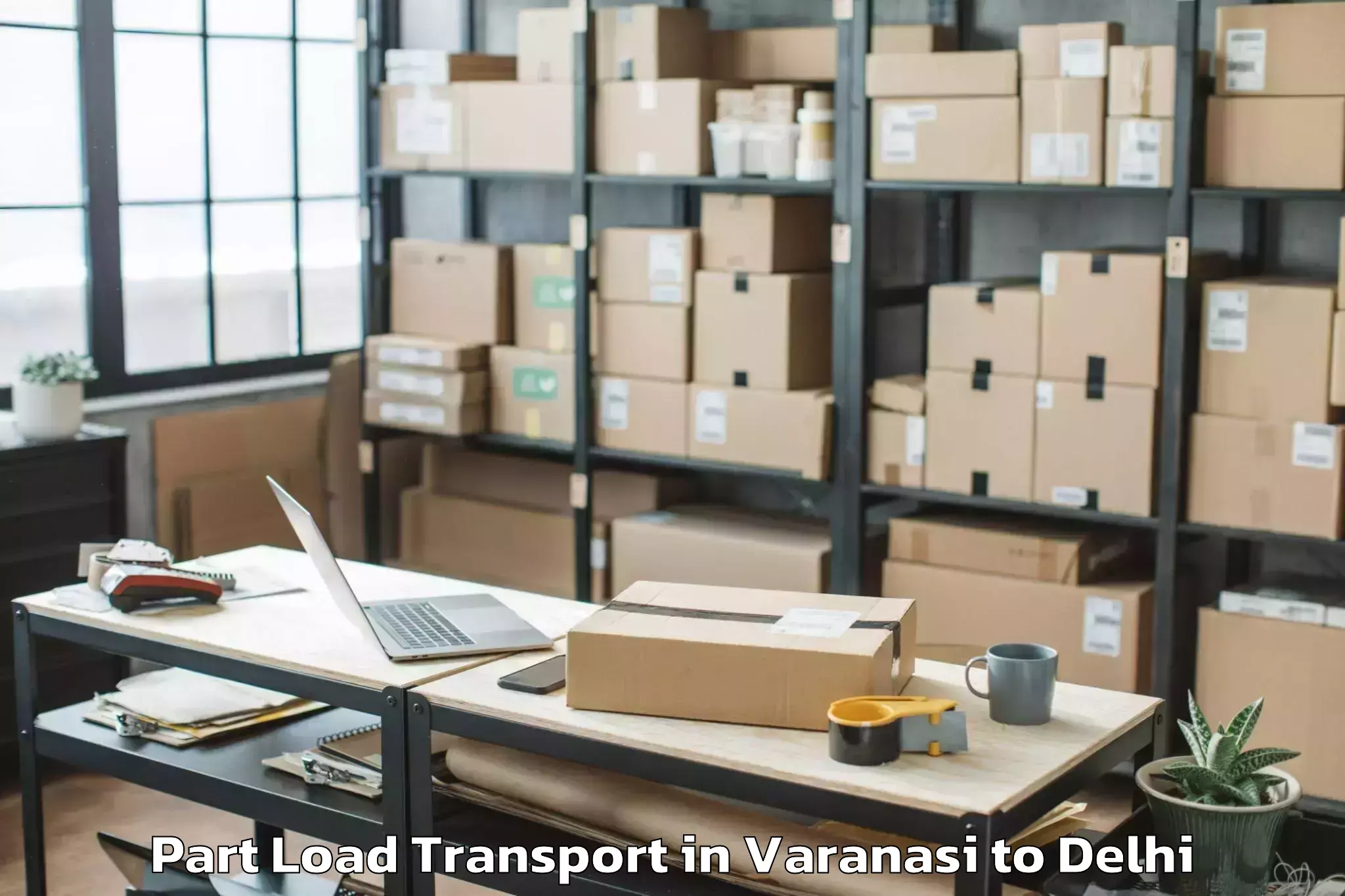 Expert Varanasi to Parsvnath Mall Akshardham Part Load Transport